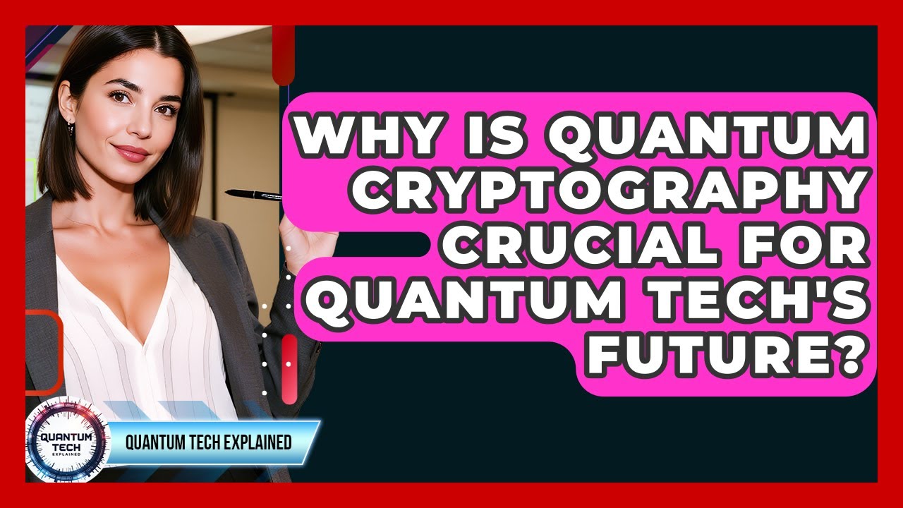 Quantum Cryptography: The Key to Future-Proof Digital Security 🔐