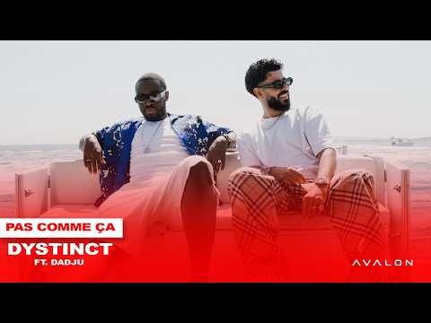 DYSTINCT - Pas Comme Ça ft. Dadju (prod. Young Bouba)