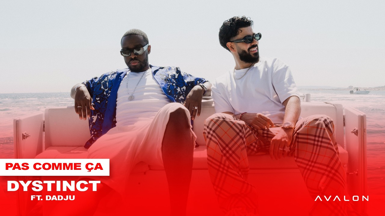 DYSTINCT ft. Dadju – Pas Comme Ça | New Hit Song 🎶