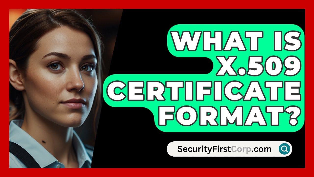 Understanding X.509 Certificates π