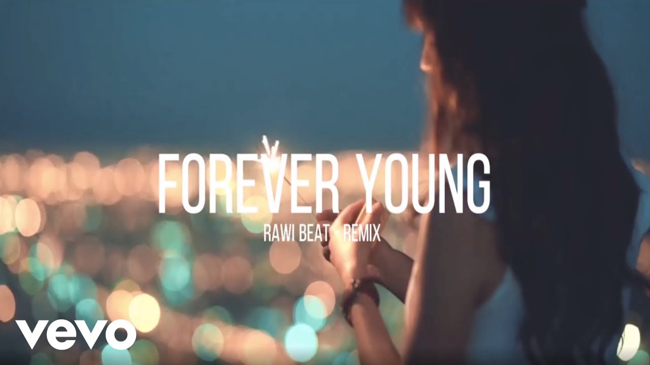 Rawi Beat - Forever Young 🎶 | Uplifting Music to Boost Your Mood