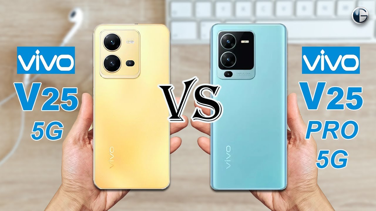 VIVO V25 5G vs V25 PRO 5G: Specs Compared 📱