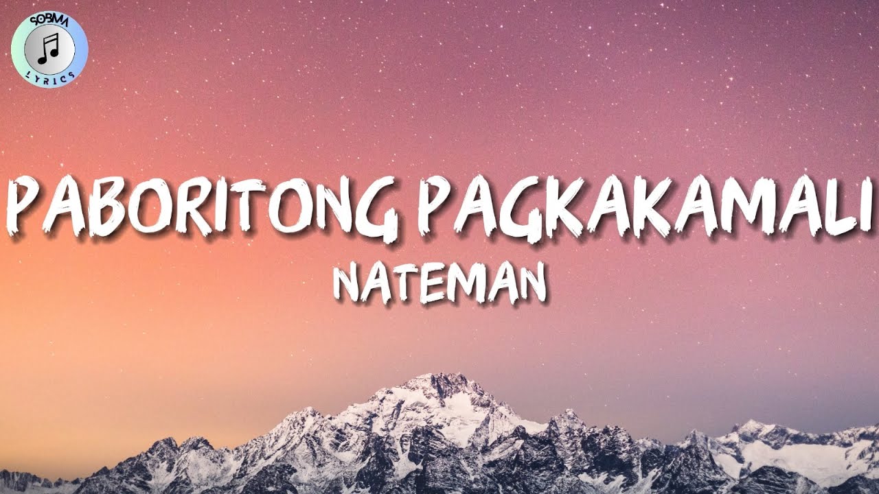 Nateman - Paboritong Pagkakamali Lyrics πΆ