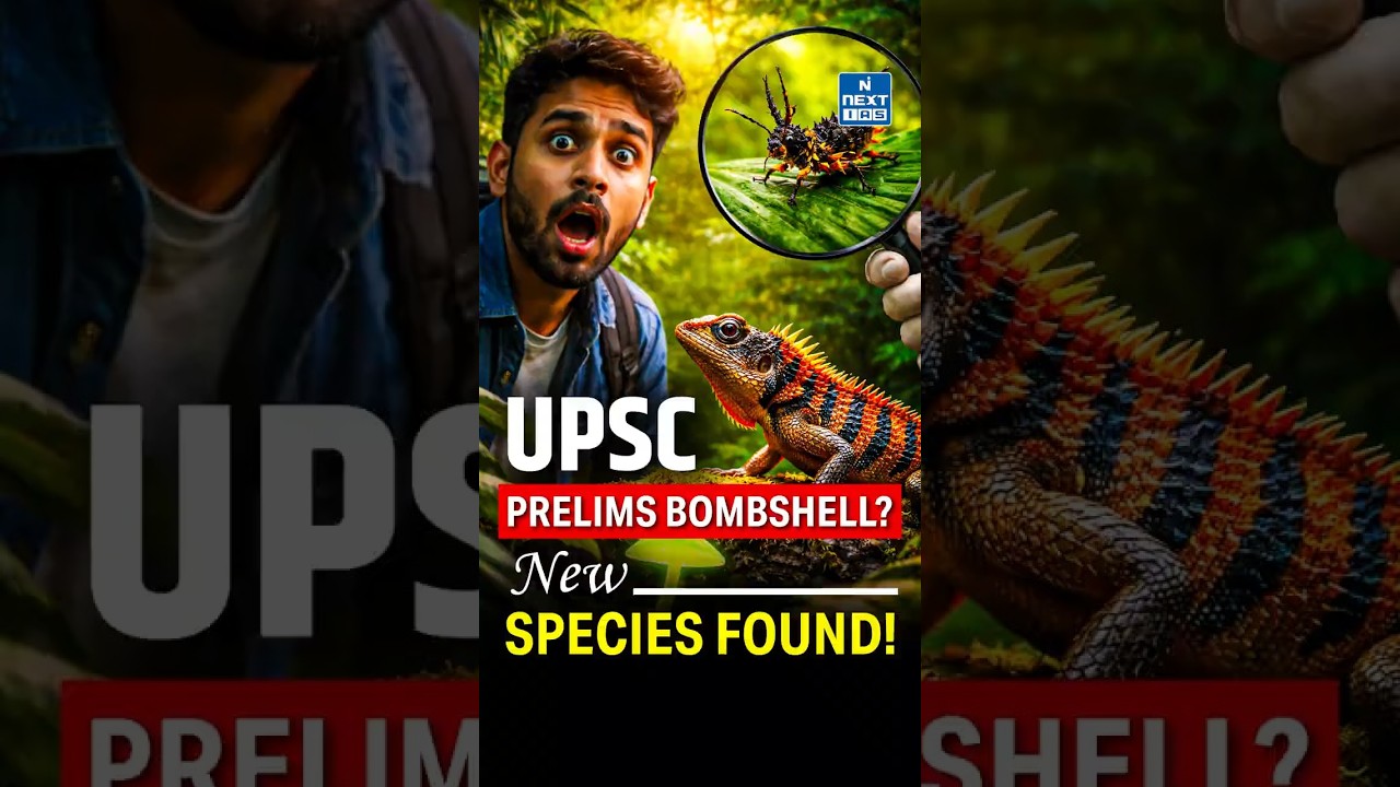 New Species Discovered in India! | Actinidia Indica | UPSC Prelims Alert | NEXT IAS