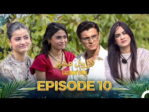 Lazawal Ishq - لازوال عشق | Episode 10