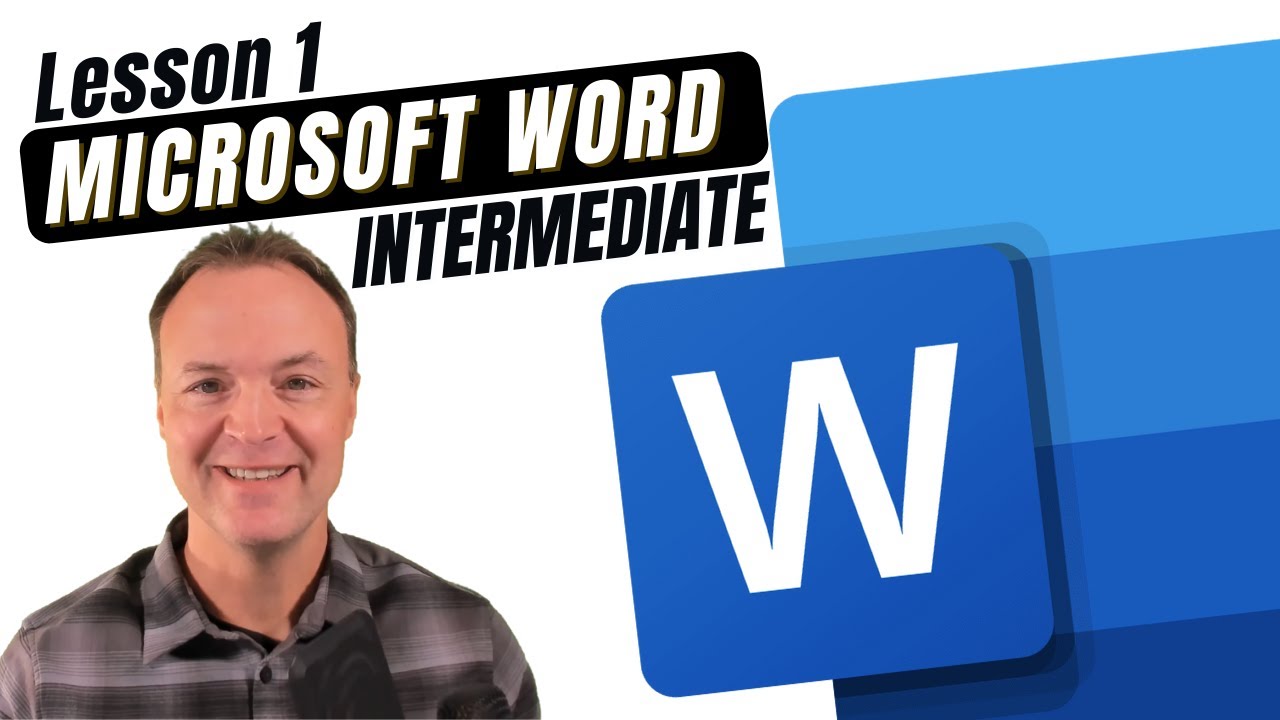 Microsoft Word Intermediate Lesson 1 📄