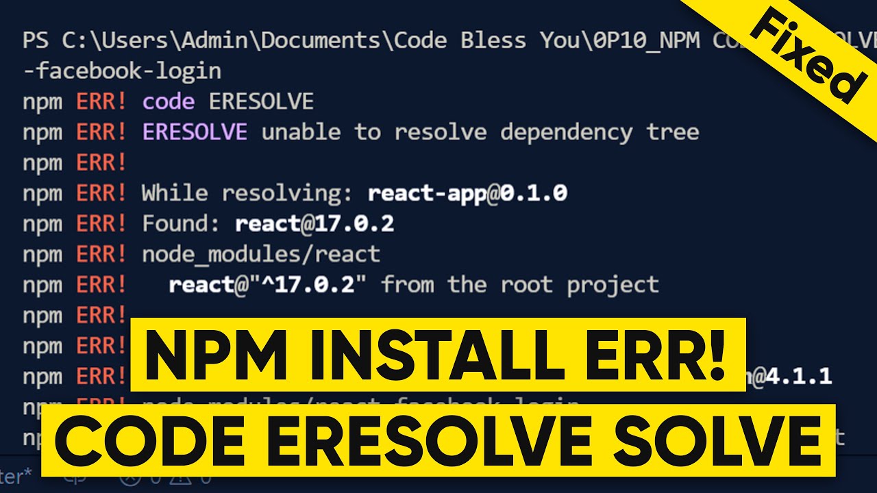 How to Fix NPM ERR ERESOLVE in React Projects | Quick Troubleshooting Guide 🔧