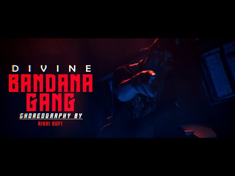 DIVINE - BANDANA GANG Feat. Sikander Kahlon | Rishi Sufi Choreography