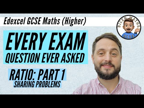 Every exam question ever asked… Ratio 1 (sharing problems) // [Edexcel GCSE Maths, Higher]