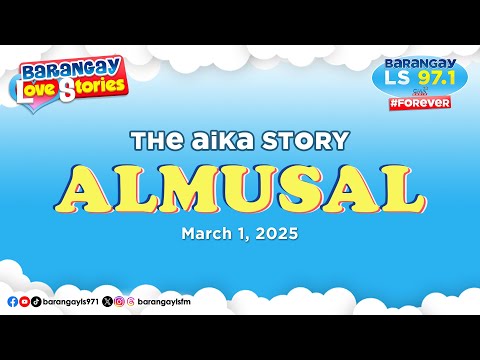 ALMUSAL - AIKA | Papa Dudut | Barangay Love Stories
