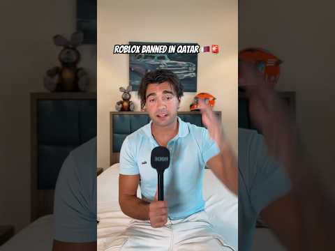 Roblox banned in Qatar 🇶🇦❌ #roblox #qatar #qatarnews #dohanews