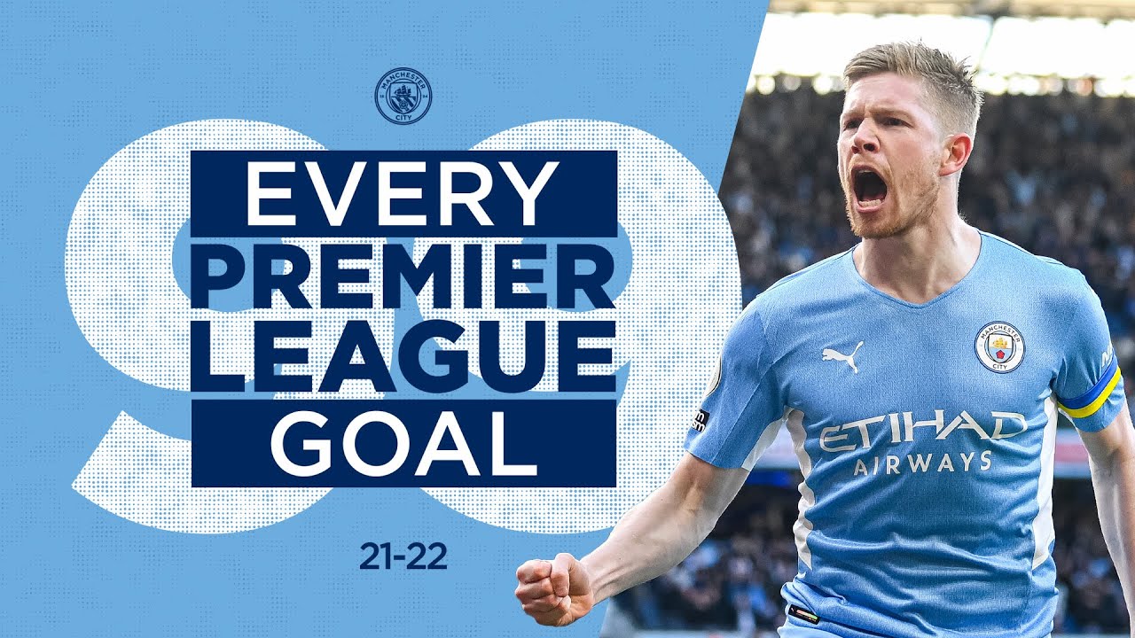 Manchester City’s 99 Premier League Goals | 2021/22 Season Highlights ⚽