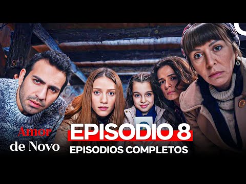Amor de Novo 8. Episódio (Dublagem em Português)