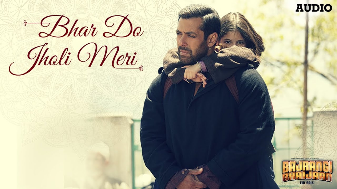 Bhar Do Jholi Meri - Full AUDIO Song | Adnan Sami & Pritam | Bajrangi Bhaijaan 🎶