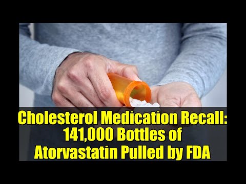 Cholesterol Medication Recall: 141,000 Bottles of Atorvastatin Pulled by FDA