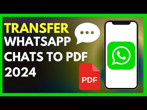 Convert WhatsApp Chats to PDF: Easy Transfer Method in 2024 | Step-by-Step Guide!