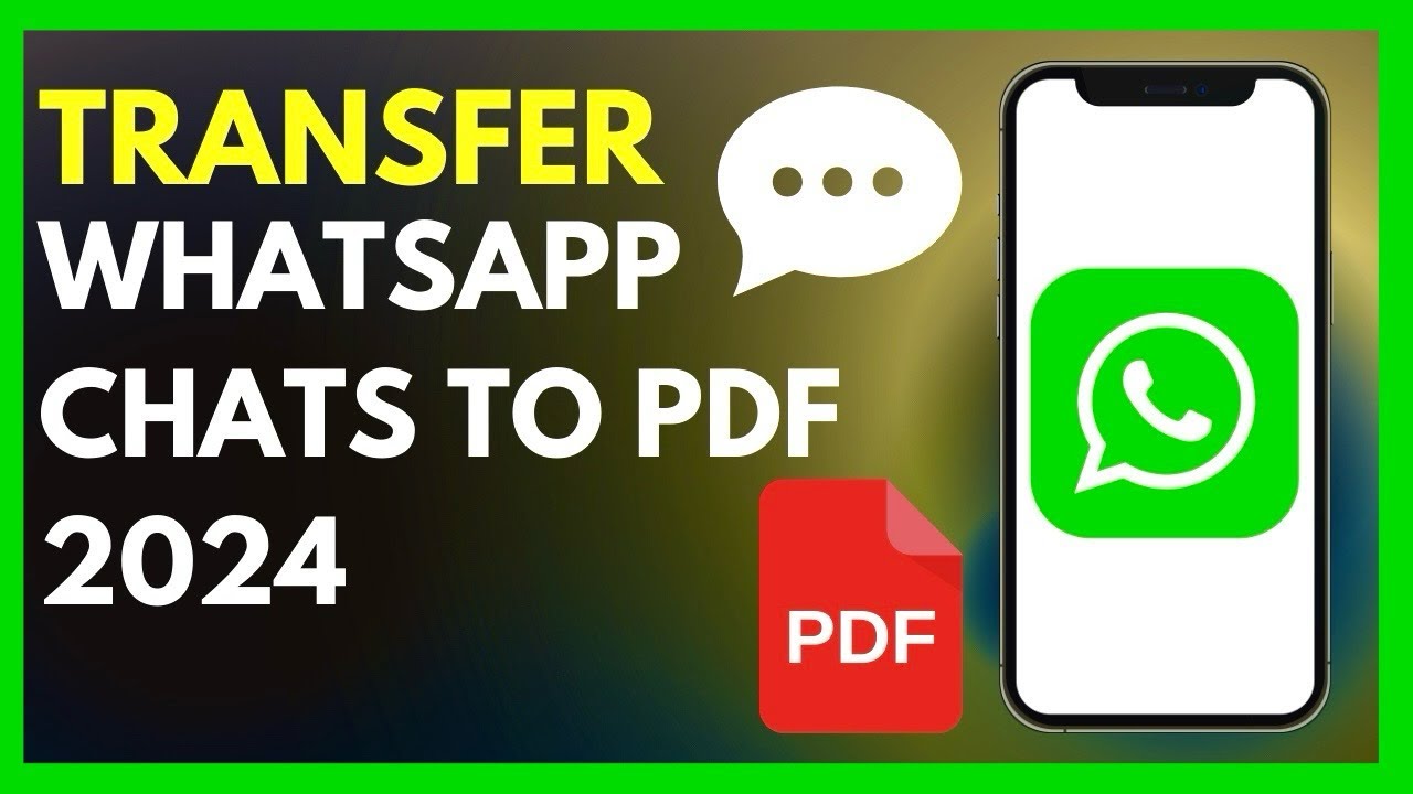 How to Convert WhatsApp Chats to PDF in 2024: A Step-by-Step Guide