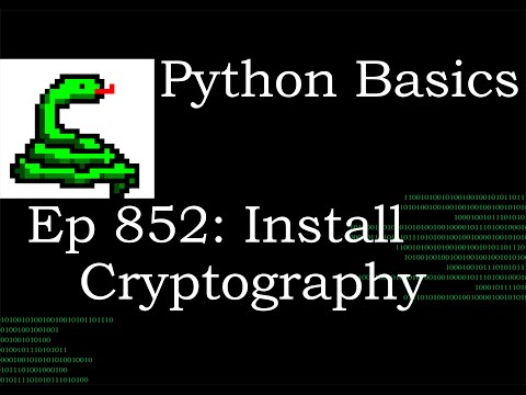 Python Basics Tutorial Install Cryptography Package ||  Data Encryption