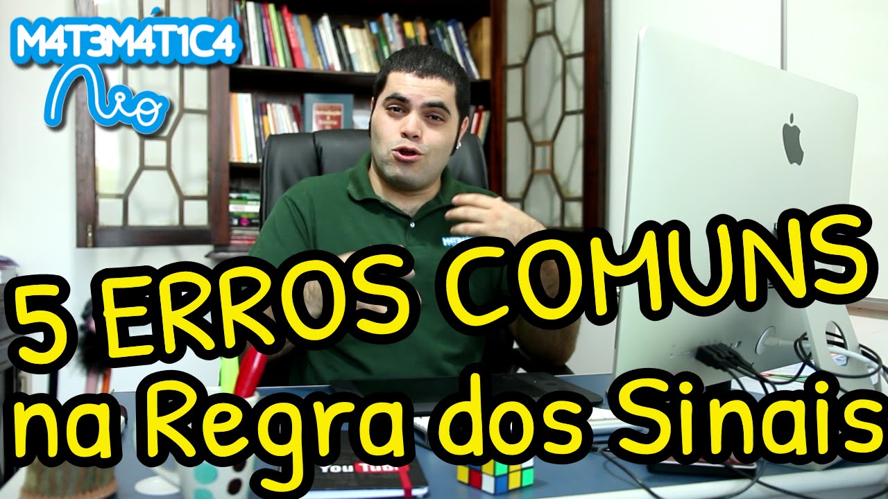 5 Erros Comuns na Regra dos Sinais | Matemática Rio