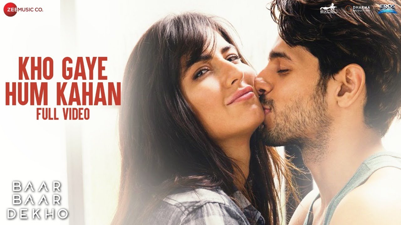 Kho Gaye Hum Kahan - Full Video | Baar Baar Dekho 🎥
