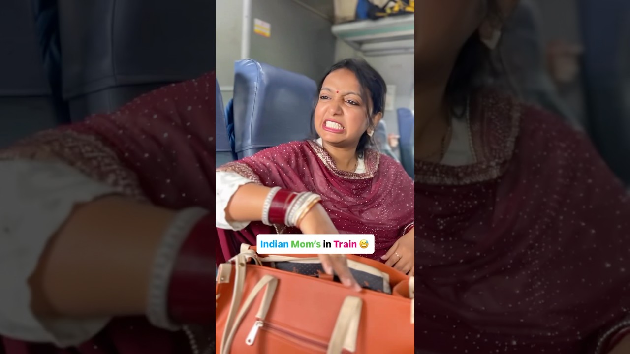 Indian Mom's Funny Train Moment 😅