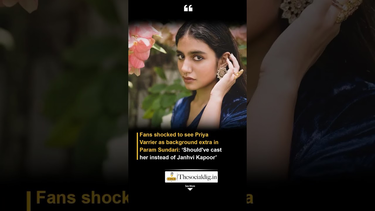 Priya Varrier Surprises Fans as Background Extra in 'Param Sundari' ๐ฌ