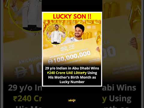 Indian Man Wins ₹240 Crore UAE Lottery Using His Mother's Lucky Number!