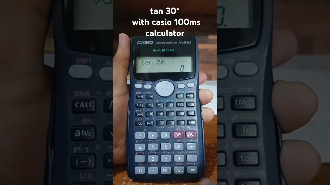 Casio 100ms Calc Solves tan 30° Easily 📱