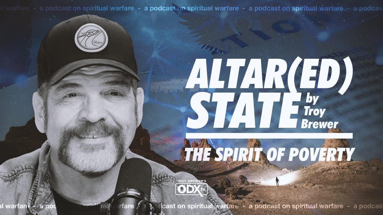 Conquering Poverty's Spirit - Altar(ed) State Ep.6 ✝️