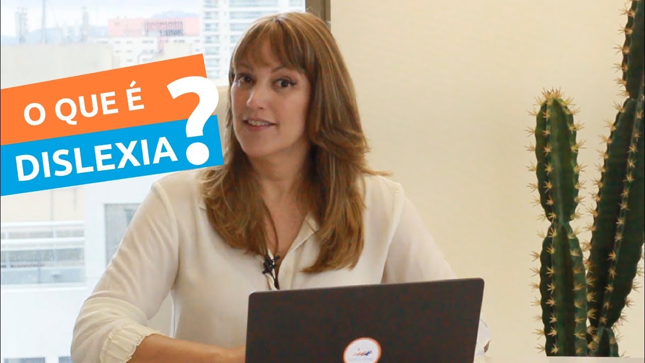Dificuldade para aprender? O que é Dislexia e como tratar