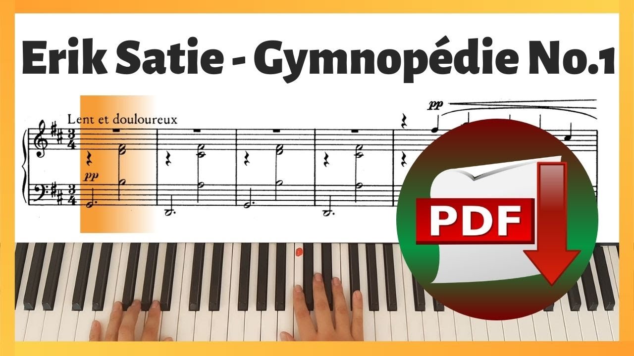 Erik Satie - Gymnopédie No.1 | Piano Sheet Music | Piano Tutorial