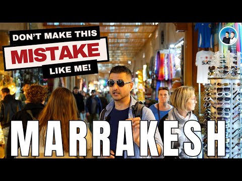 Before I HATED Marrakech But Now I LOVE It!