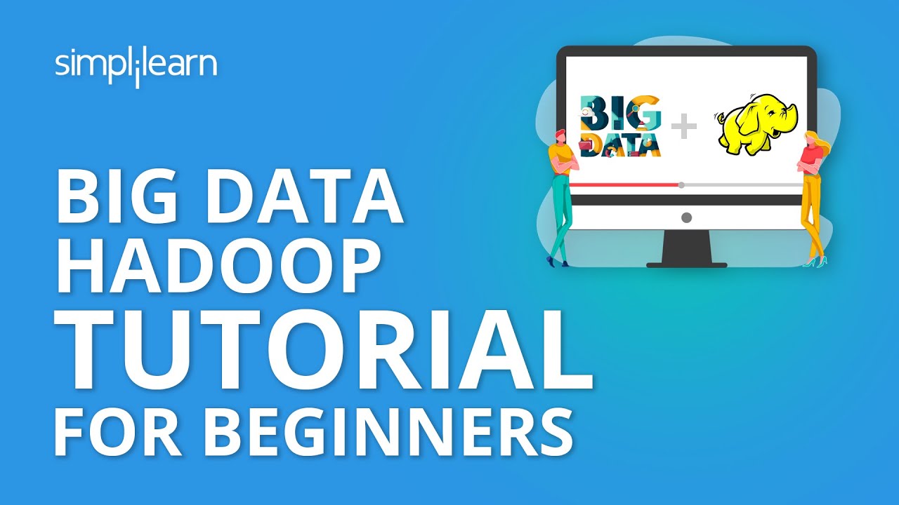 Big Data Hadoop Tutorial for Beginners 📊
