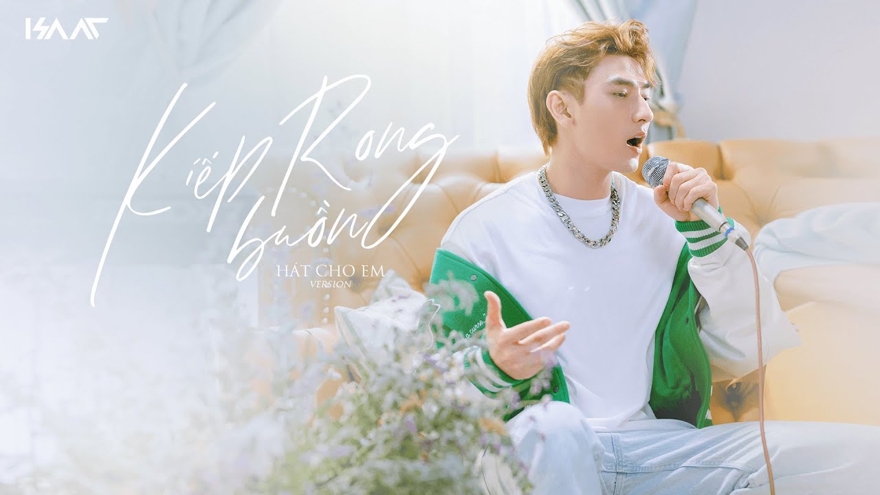 Isaac - Hát Cho Em (The Show) 🎶