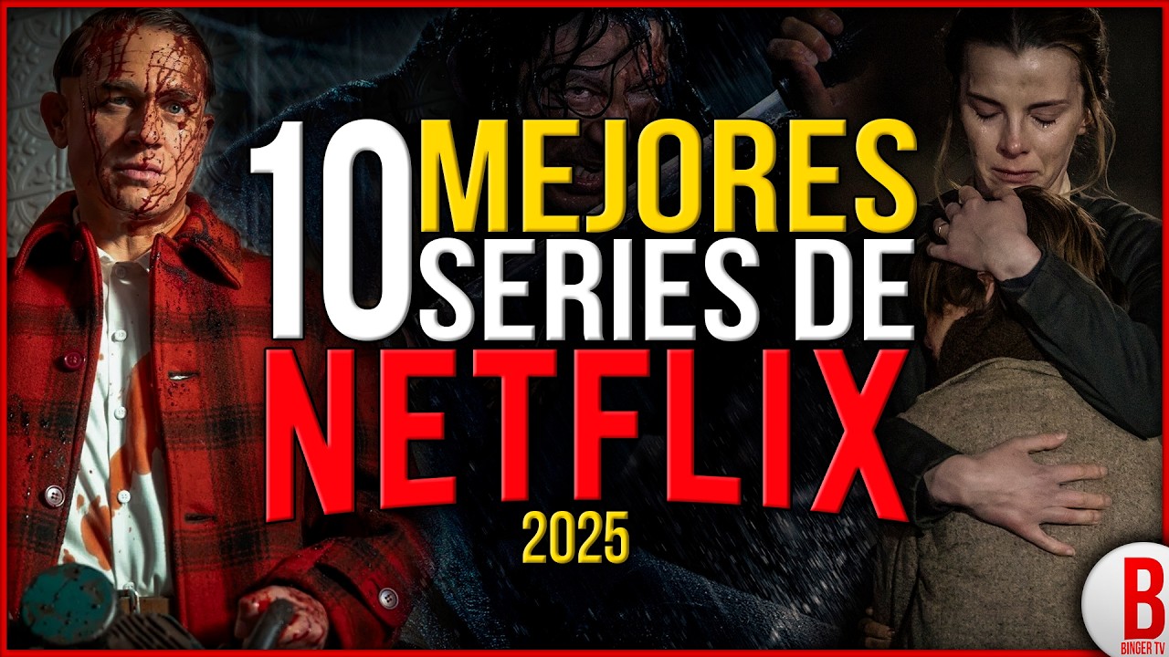 TOP 10 Top 10 Mejores Series de Netflix 2025 🎬