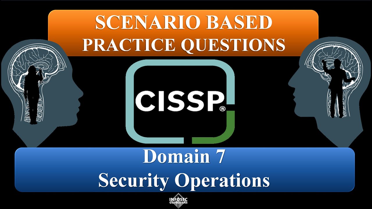 CISSP 2024 Practice: Domain 7 Security Ops ๐ก๏ธ