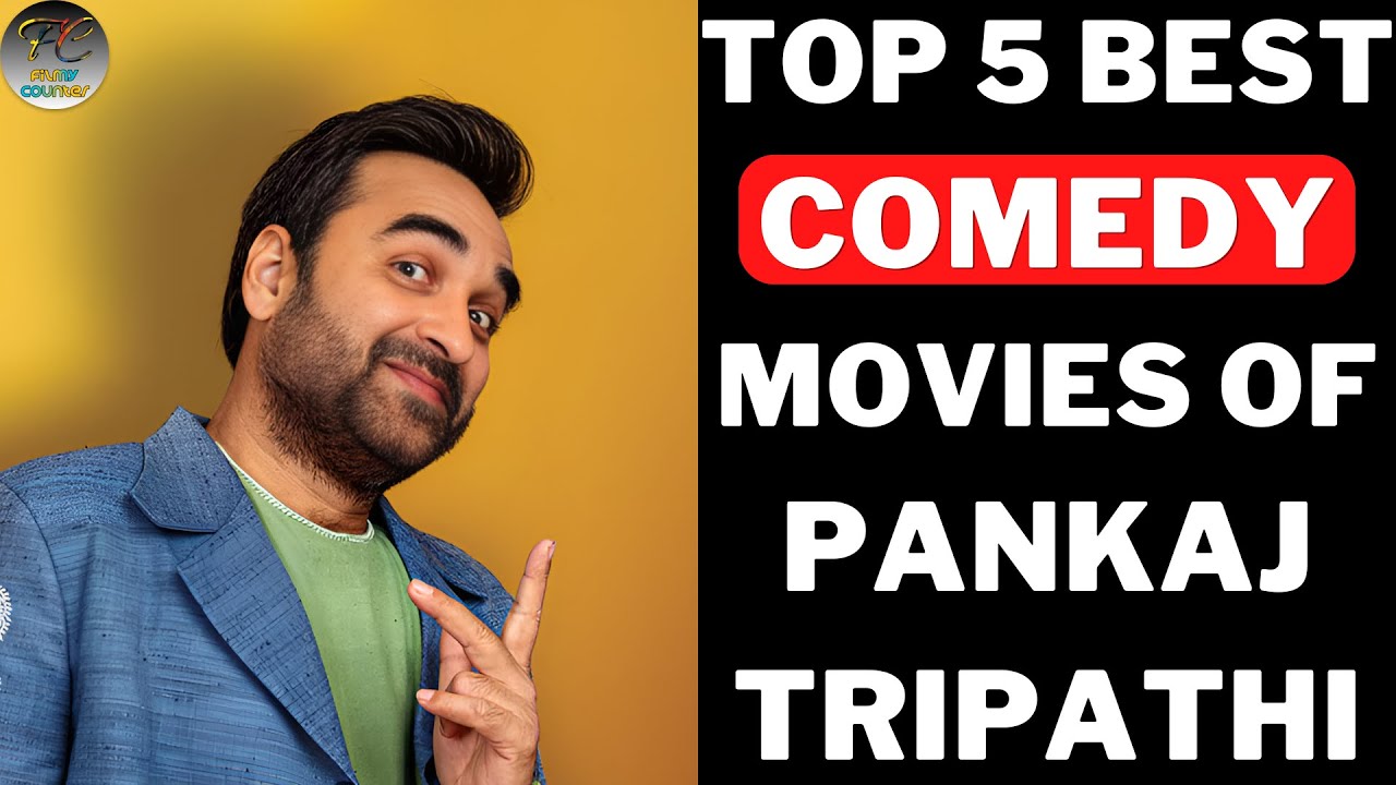 Top 5 Pankaj Tripathi Comedy Films 🎬