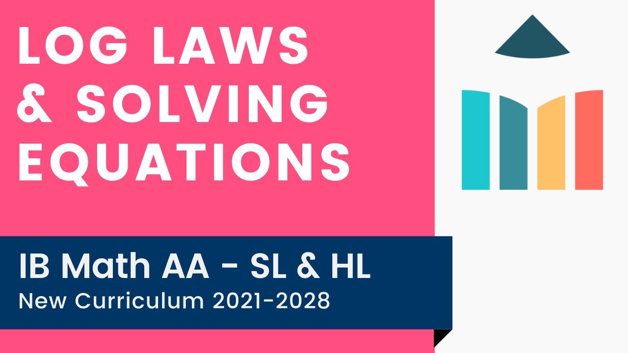Master Log Laws & Solve Equations Easily | IB Math AA SL/HL Revision 📚
