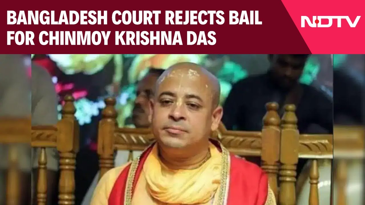 Chinmoy Das Bail | Bangladesh Court Denies Bail To Jailed Hindu Monk Chinmoy Krishna Das