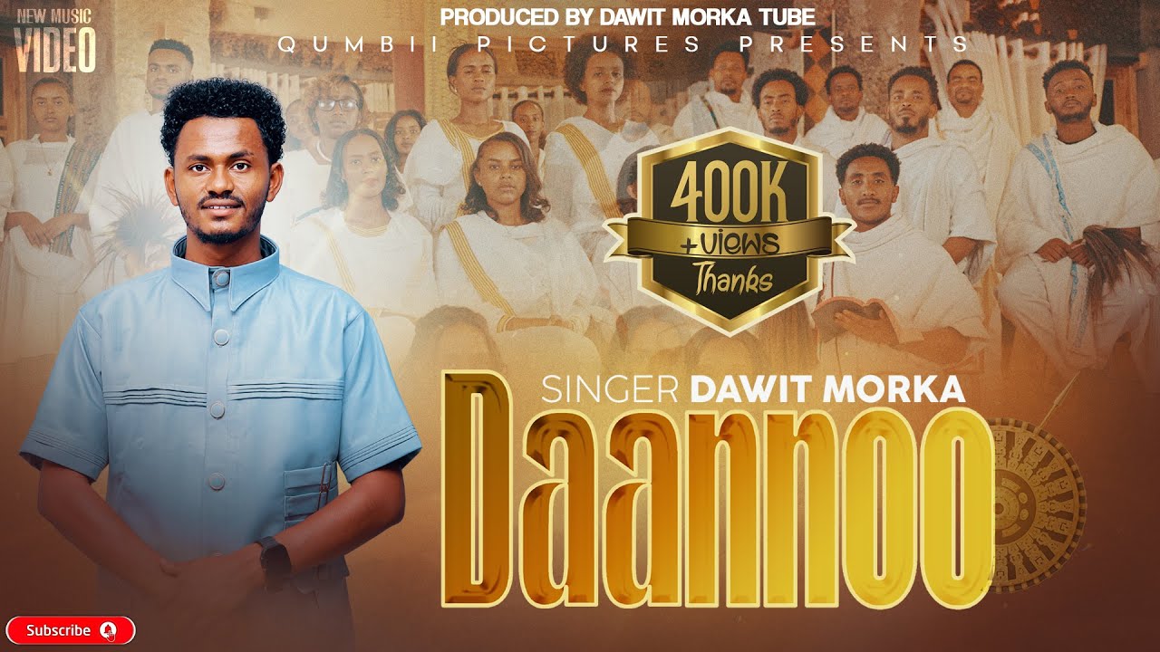 Dawit Morka's New Hit 'DAANNOO' 🎶 | Featuring Robe Tadesse & More