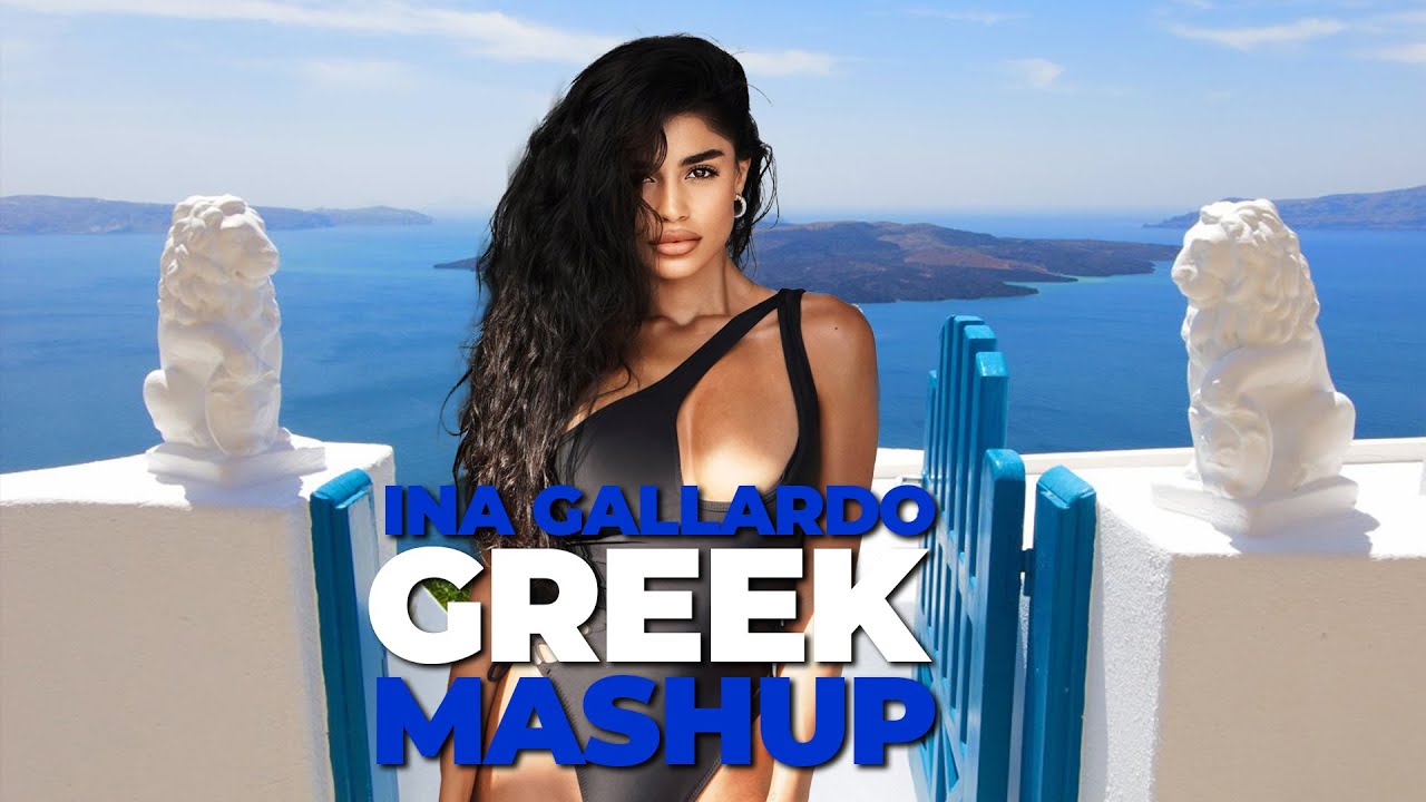 Ina Gallardo's Greek Mash Up 🎶