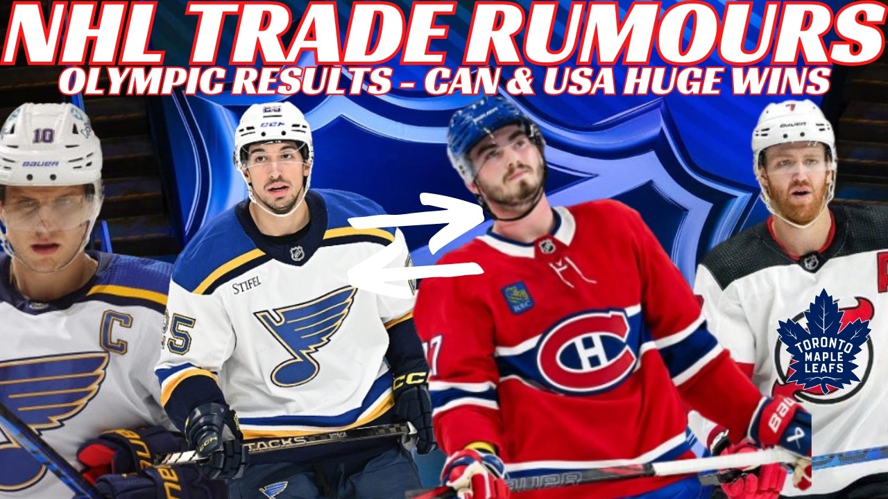 NHL Trade Rumours & Olympic Wins 🇨🇦 & USA