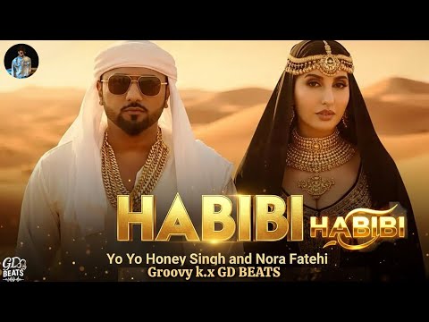 HABIBI IN INDIA (Official Video)- | Groovy K remix song| Yo Yo Honey Singh x. Nora| Rap New Song