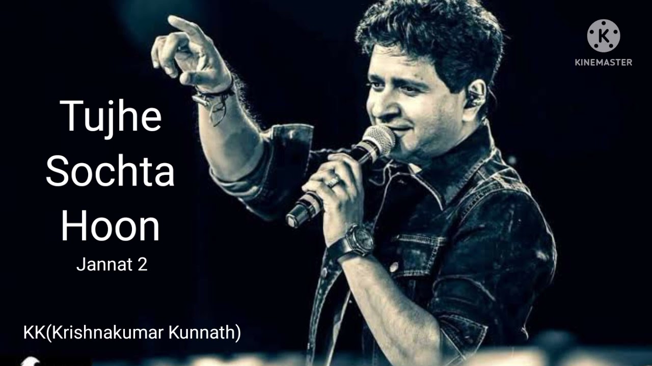 Tujhe Sochta Hoon | Jannat 2 | KK & Emraan Hashmi 🎶