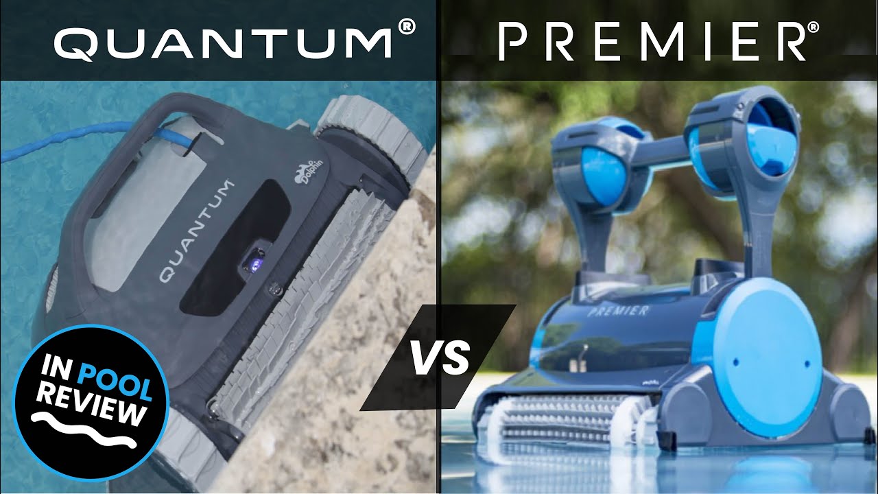 Dolphin Quantum vs Premier: Best Robotic Pool Cleaner 🏊‍♂️