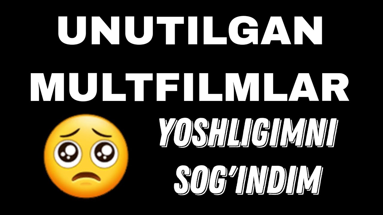 Унутилган мультфильмлар | Nostalgic Cartoons