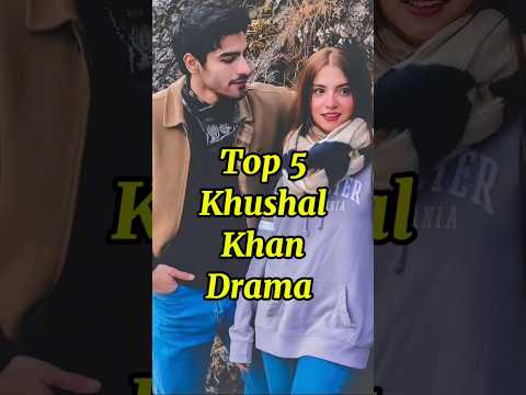 Top 5 Khushal Khan Drama. #top #top5 #top10 #khushal #duniyapur