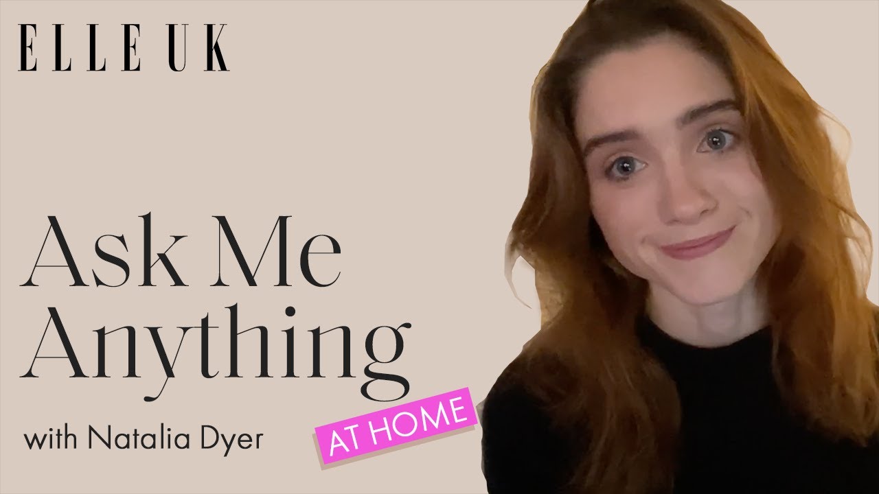 Natalia Dyer Reveals Favorite Nancy Moments & Fan Girl Experience | ELLE UK