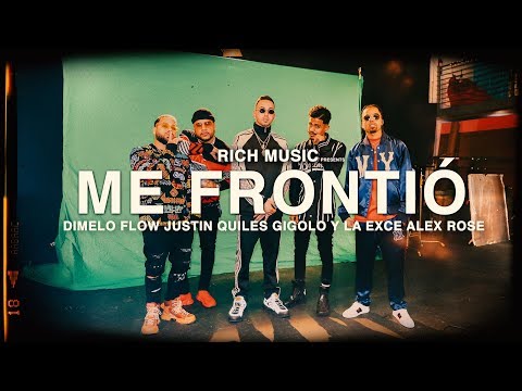 Justin Quiles, DÃmelo Flow, Alex Rose, Gigolo y La Exce - Me Frontió (Video Oficial)