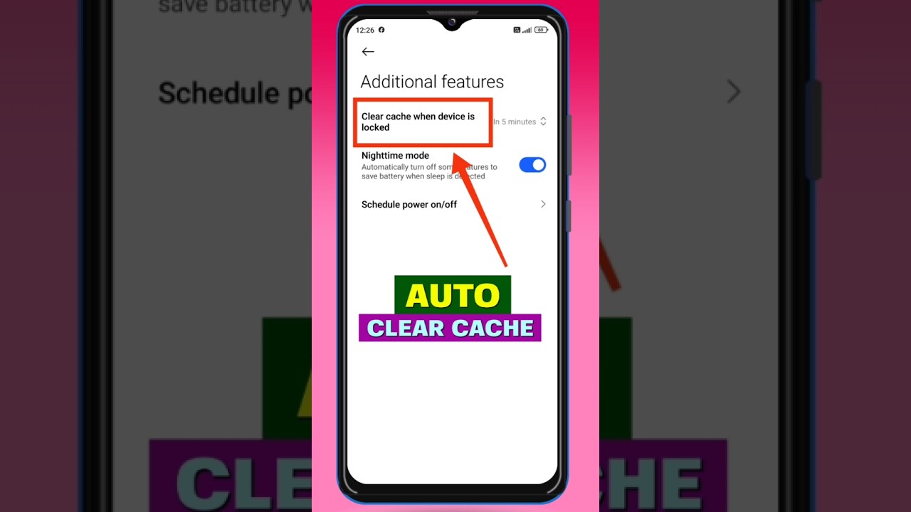👆 Turn On Automatic Cache Clear ⚡ Clear Cache Android